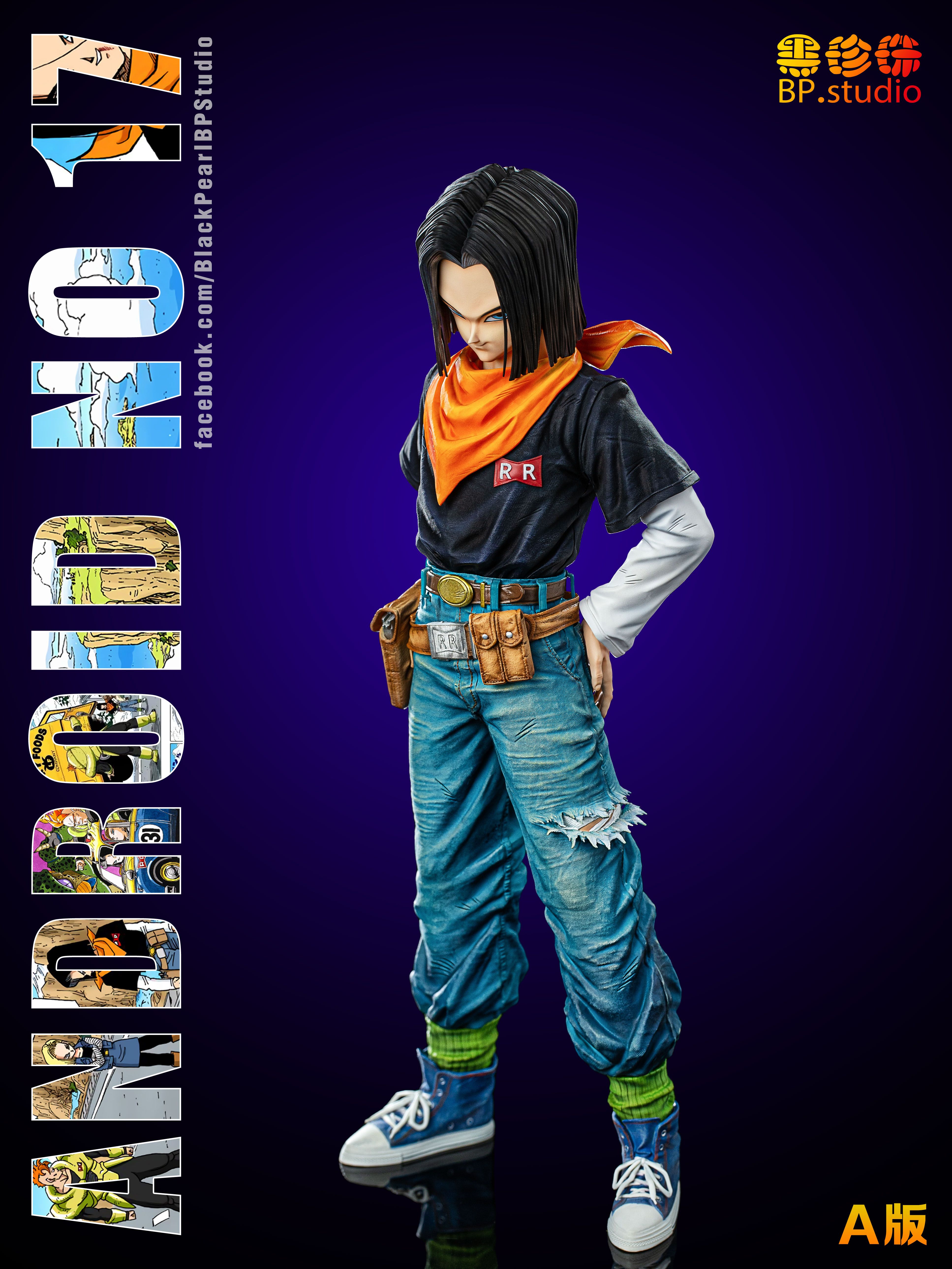【Sold out】1/6&1/4 Scale Android No.17-Dragonball-BP Studio